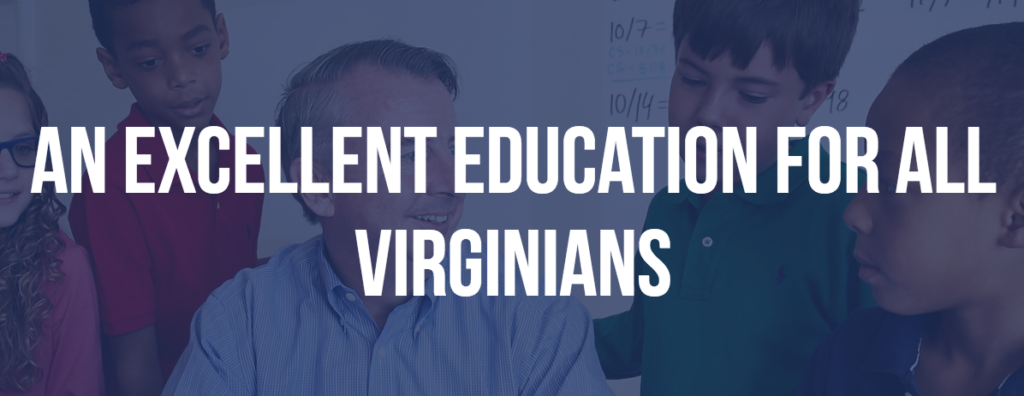 “An Excellent Education for ALL Virginians” Plan